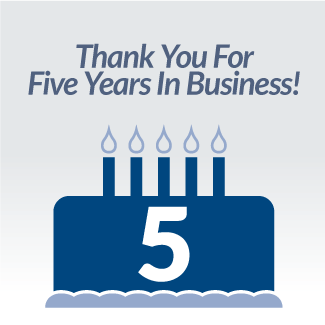 Thank You For Five Years In Business!