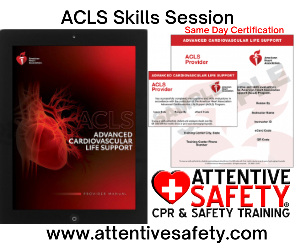 Attentive Safety ACLS Skills Session