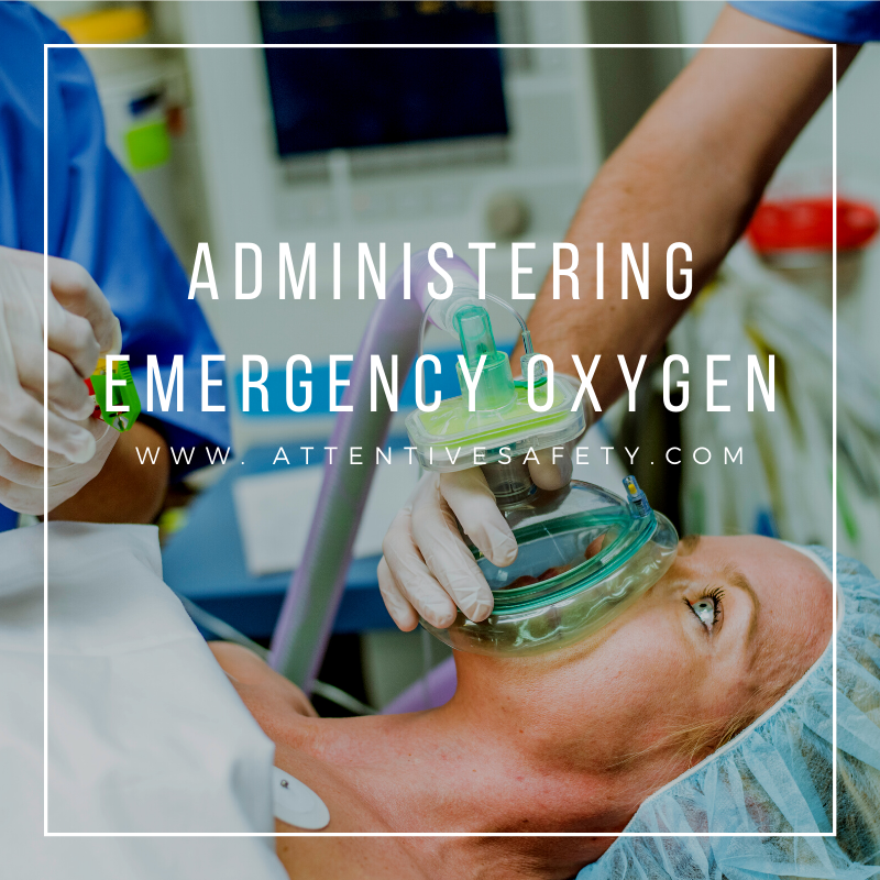 Administering Emergency Oxygen