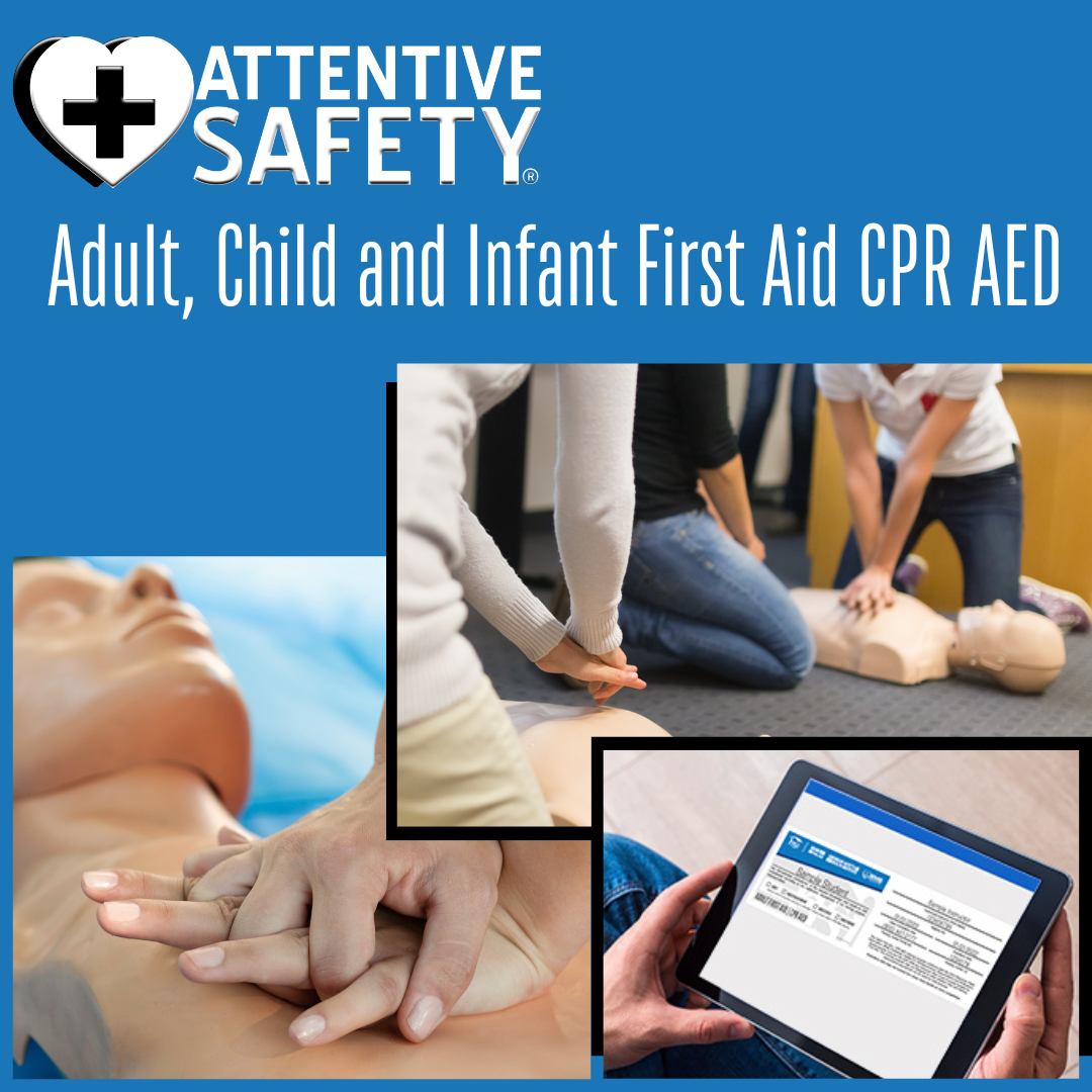 Adult, Child and Infant First Aid CPR AED ​
