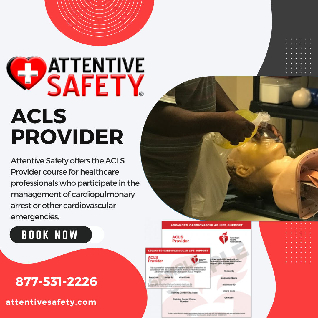 ACLS Provider training for Nurses at Attentive Safety