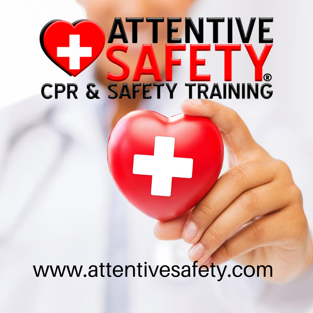 Attentive Safety CPR and Safety Training https://www.attentivesafety.com