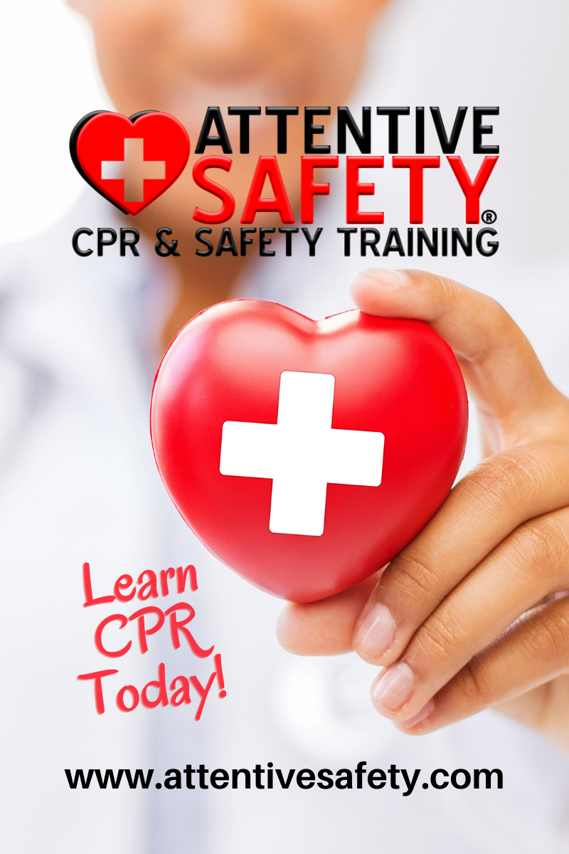 Attentive Safety CPR and Safety Training is here for you!