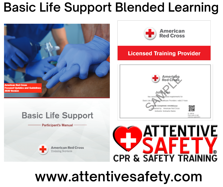 BLS Blended Learning Course https://www.attentivesafety.com/bls-blended-learning-course.html