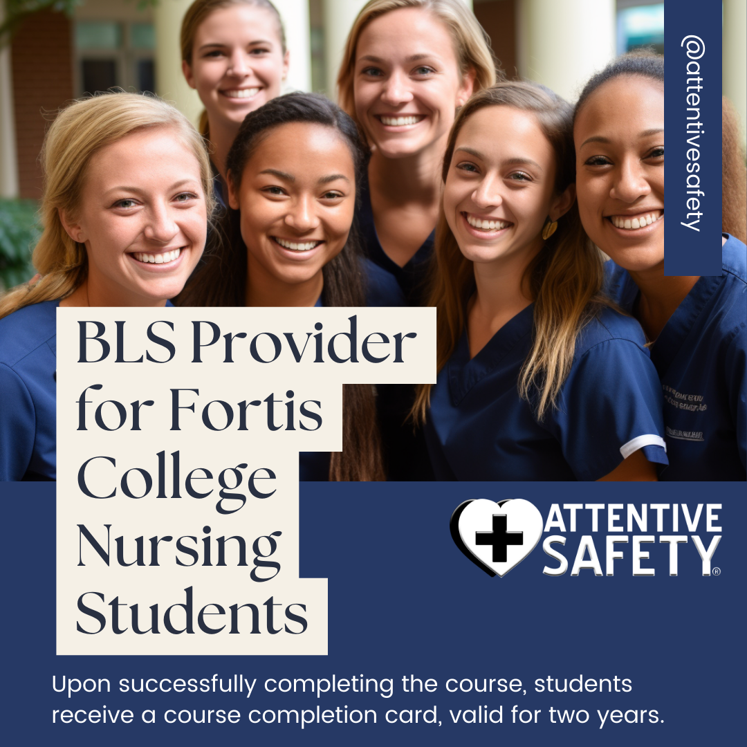 BLS Provider for Fortis College Nursing Students​