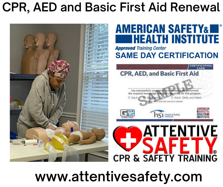 Attentive Safety CPR, AED and Basic First Aid Renewal