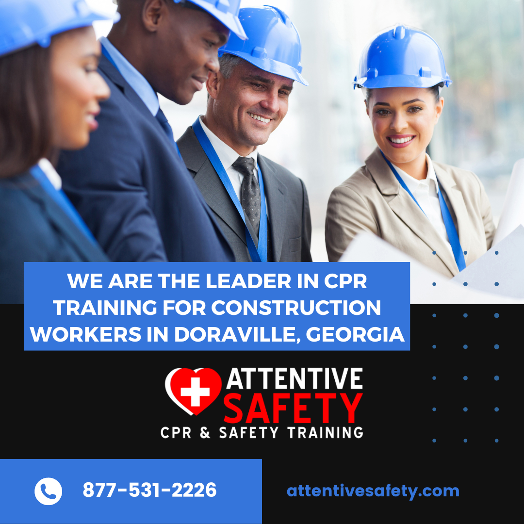 ​Doraville, Georgia Construction Worker Group First Aid CPR AED Training