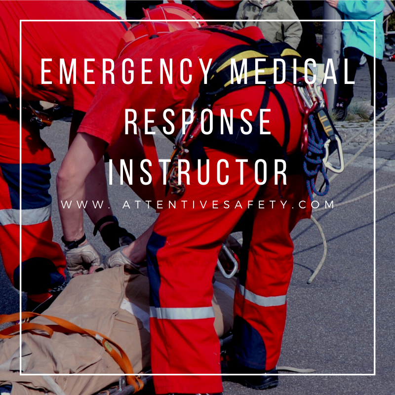Emergency Medical Response Instructor