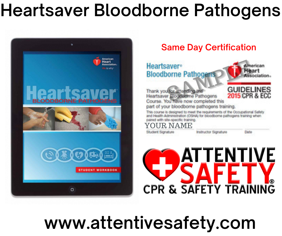 Attentive Safety Heartsaver Bloodborne Pathogens