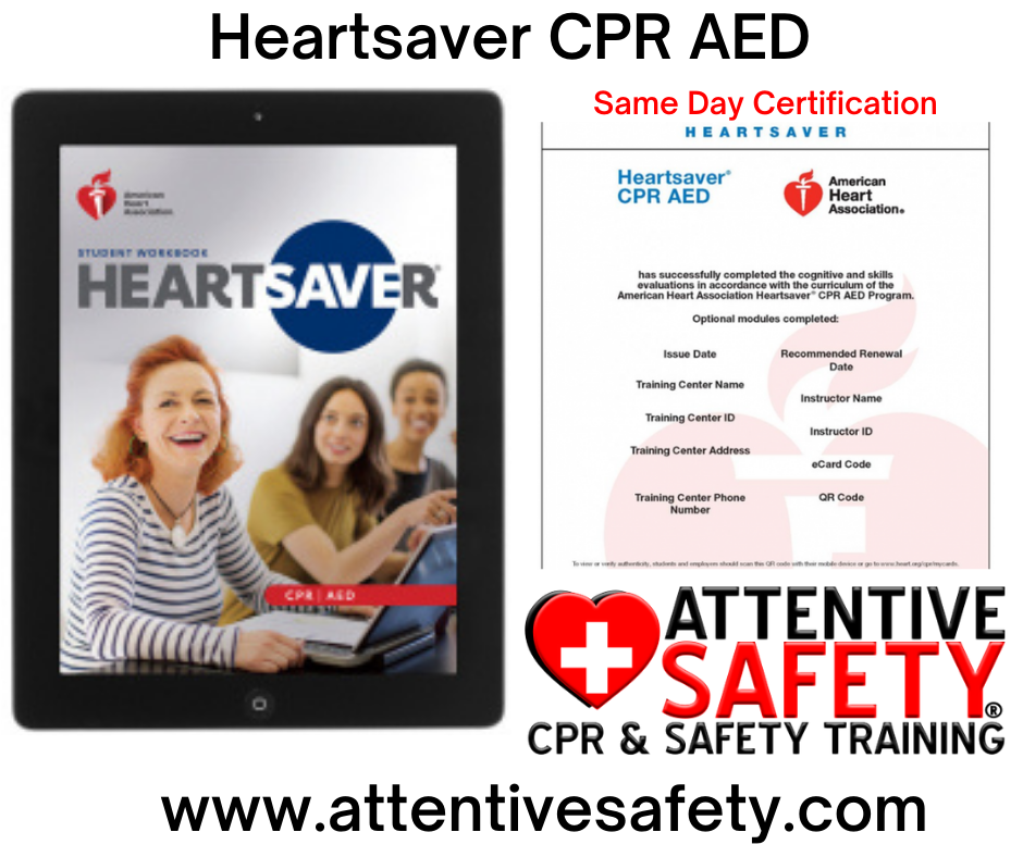 Attentive Safety Heartsaver CPR AED