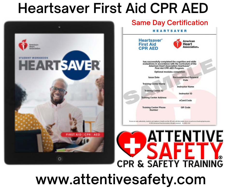 Attentive Safety Heartsaver First Aid CPR AED