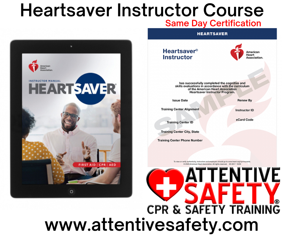 Attentive Safety Heartsaver Instructor Course