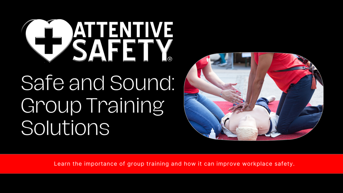 Group Training Solutions at Attentive Safety